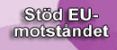 Stöd EU-motståndet